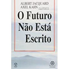 FUTURO NAO ESTA ESCRITO, O