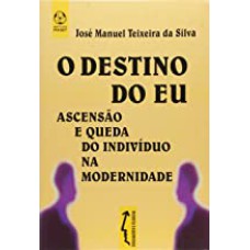 DESTINO DO EU, O