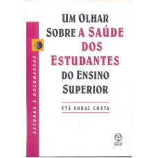 UM OLHAR SOBRE A SAUDE DOS ESTUDANTES DO ENSINO...