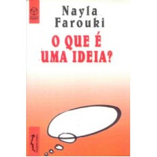 QUE E UMA IDEIA, O