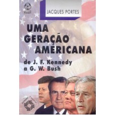 UMA GERACAO AMERICANA