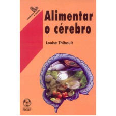 ALIMENTAR O CEREBRO