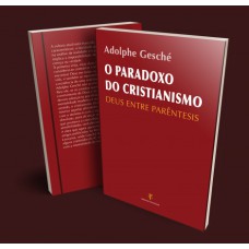 PARADOXO DO CRISTIANISMO