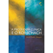 PSICOLOGIA CLINICA E O RORSCHACH, A - 1