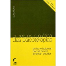 PRINCIPIOS E PRATICA DAS PSICOTERAPIAS