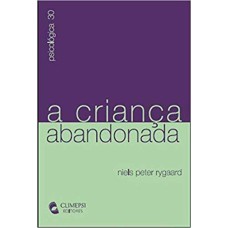 CRIANCA ABANDONADA, A - 1