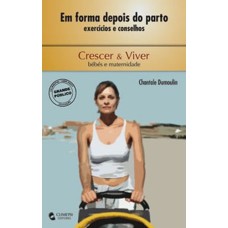 EM FORMA DEPOIS DO PARTO - EXERCICIOS E CONSELHOS - 1