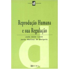 REPRODUCAO HUMANA E SUA REGULACAO