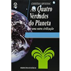 QUATRO VERDADES DO PLANETA, AS - 1ª