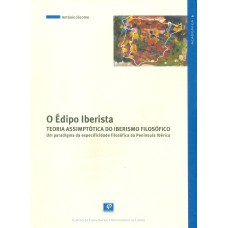 ÉDIPO IBERISTA, O - TEORIA ASSIMPTÓTICA DO IBERISMO FILOSÓFICO