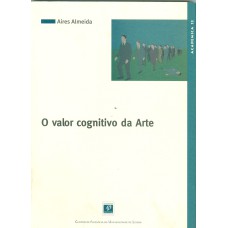 VALOR COGNITIVO DA ARTE, O