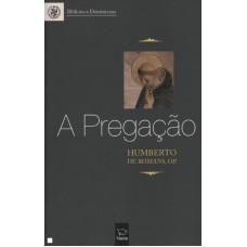 PREGACAO, A