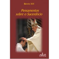 PENSAMENTOS SOBRE O SACERDOCIO