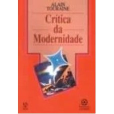 CRITICA DA MODERNIDADE *