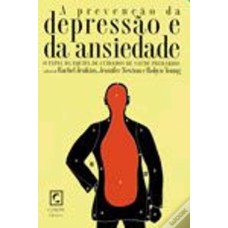 PREVENCAO DA DEPRESSAO E DA ANSIEDADE, A - 1