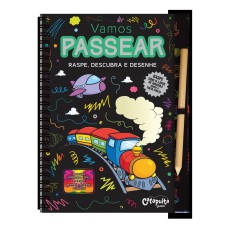 VAMOS PASSEAR - RASPE, DESCUBRA E DESENHE