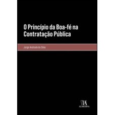 O princípio da boa-fé na contratação pública