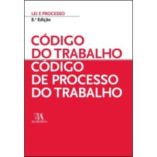 Código do trabalho - Código de processo do trabalho