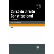 Curso de direito constitucional - Tomo I