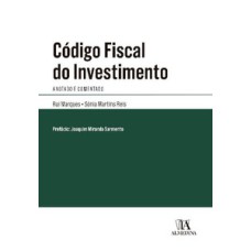 Código fiscal do investimento: anotado e comentado