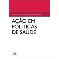 Ação em políticas de saúde