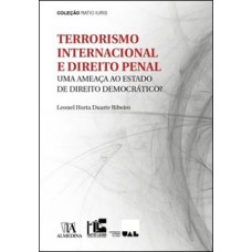 Terrorismo internacional e direito penal: uma ameaça ao estado de direito democrático?