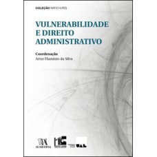 Vulnerabilidade e direito administrativo