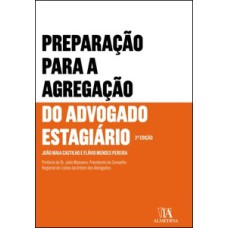 Preparação para a agregação do advogado estagiário