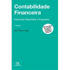 Contabilidade financeira - Exercícios resolvidos e propostos