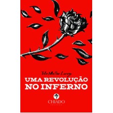 UMA REVOLUÇÃO NO INFERNO