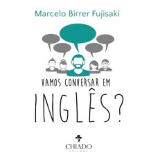 VAMOS CONVERSAR EM INGLES?