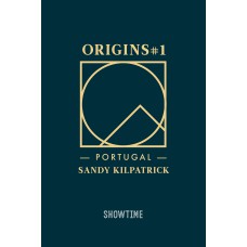 ORIGINS # 1 PORTUGAL - (CONFESSIONS FROM THE SOUTH)