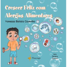 CRESCER FELIZ COM ALERGIAS ALIMENTARES