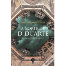 A CORTE DE D. DUARTE