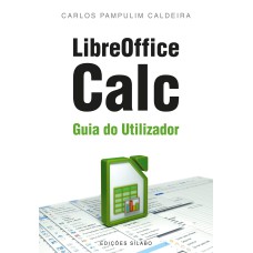 LIBREOFFICE CALC: GUIA DO UTILIZADOR