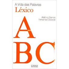 VIDA DAS PALAVRAS, A - LEXICO - 1