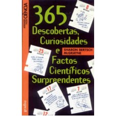 365 DESCOBERTAS CURIOSIDADES E FACTOS CIENTIFICOS...