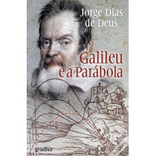 GALILEU E A PARÁBOLA