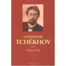 CONTOS DE TCHÉKHOV - VOLUME VIII