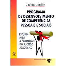 PROGRAMA DE DESENVOLVIMENTO DE COMPETENCIAS PESSOAIS E SOCIAIS