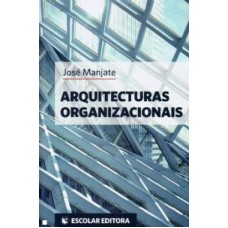 ARQUITECTURAS ORGANIZACIONAIS