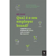 QUAL E O SEU EMPLOYER BRAND?