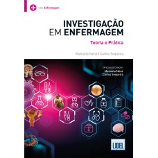 INVESTIGAÇÃO EM ENFERMAGEM . TEORIA E PRÁTICA