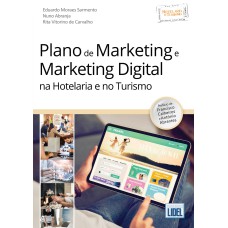 PLANO DE MARKETING E MARKETING DIGITAL NA HOTELARIA E NO TURISMO