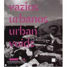 VAZIOS URBANOS - URBAN VOIDS