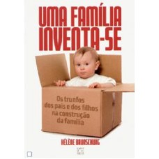 UMA FAMILIA INVENTA SE