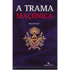 TRAMA MACONICA, A