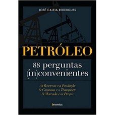 PETROLEO - 88 PERGUNTAS INCONVENIENTES