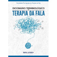 DICIONÁRIO TERMINOLÓGICO DE TERAPIA DA FALA