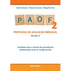 PAOF-2 (PROTOCOLO DE AVALIAÇÃO OROFACIAL - VERSÃO 2)